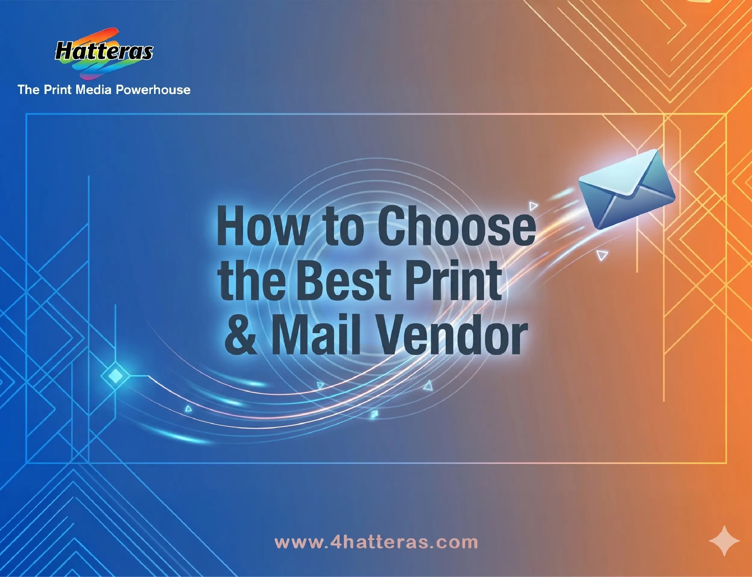How to Choose the Best Print and Mail Vendor