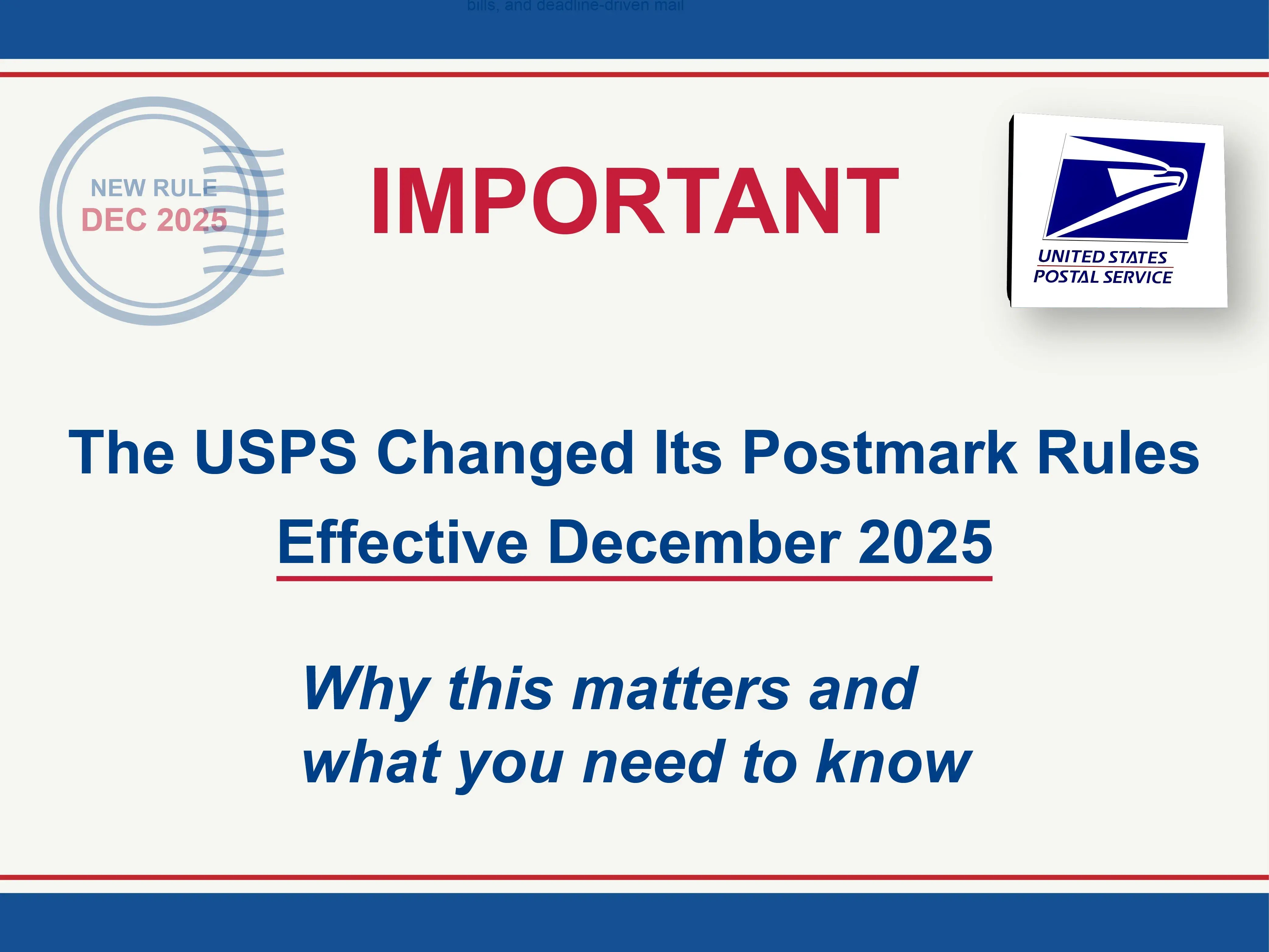 New USPS Postmark Rule Explained