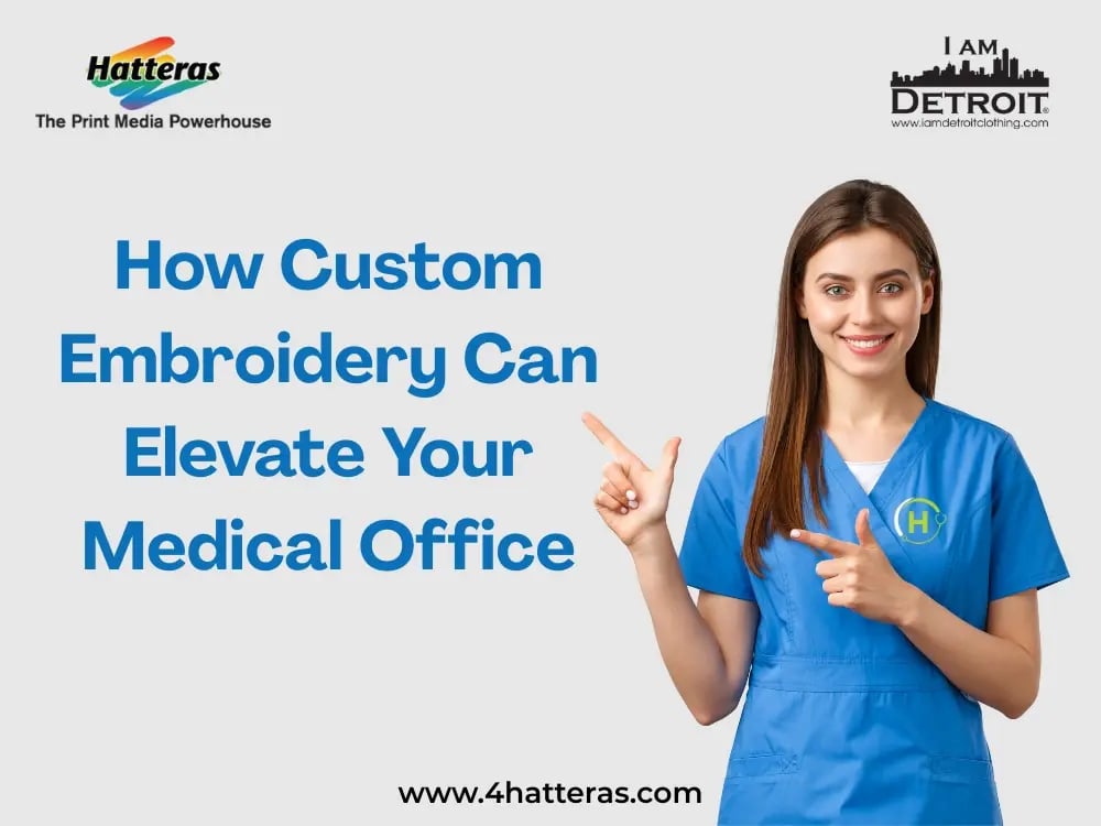 How Custom Embroidery Can Elevate Your Medical Office