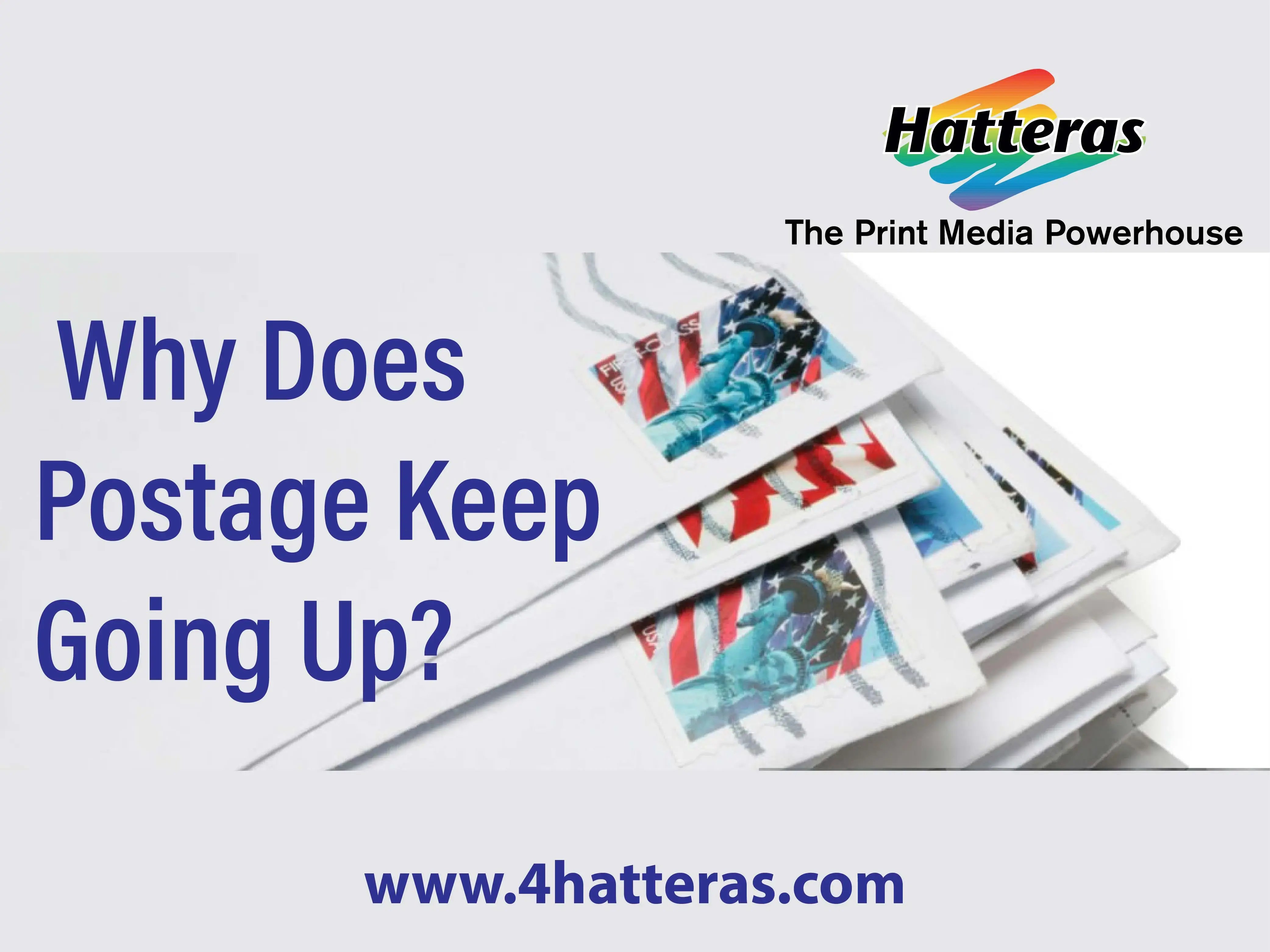 Why Does Postage Keep Going Up?